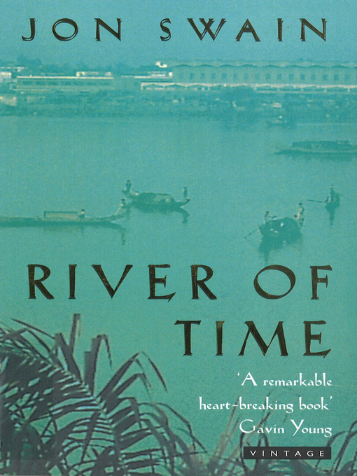 Title details for River of Time by Jon Swain - Available